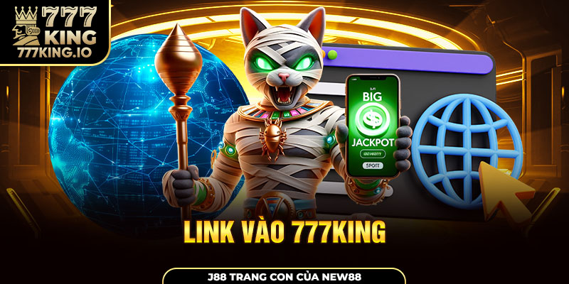 Link Vào 777King Bị Chặn